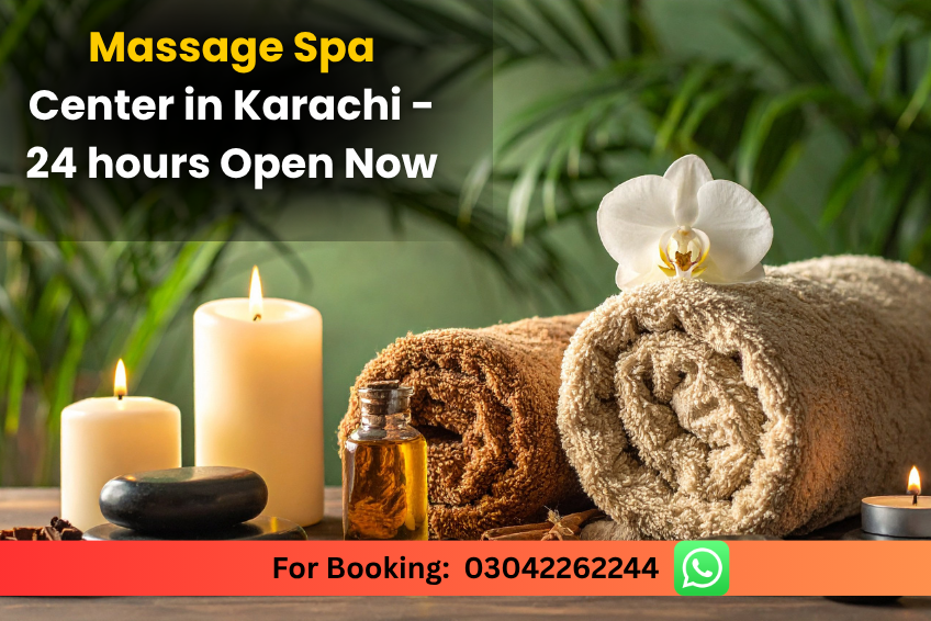 Massage Spa Center in Karachi