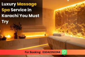 Massage Spa Service in Karachi
