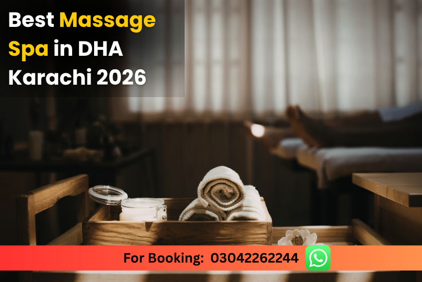 Massage Spa in DHA Karachi
