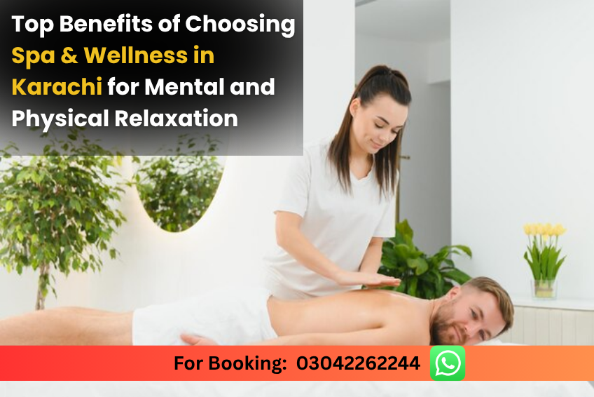 Spa & Wellness in Karachi
